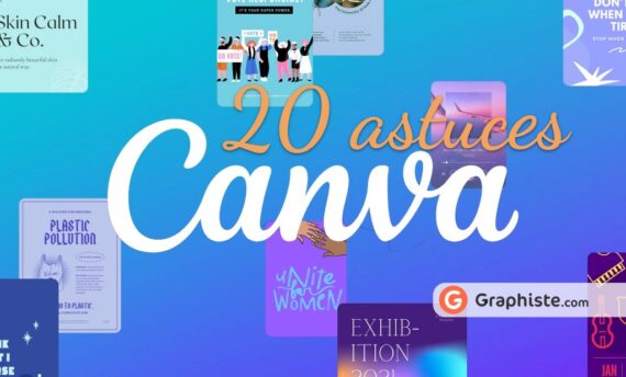 Astuces Pour Utiliser Canva Comme Un Pro Graphiste Blog