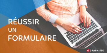 réussir un formulaire web