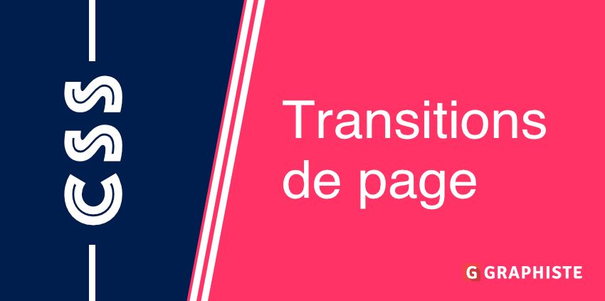 Transitions de page CSS