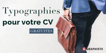 Typographie gratuites pour CV