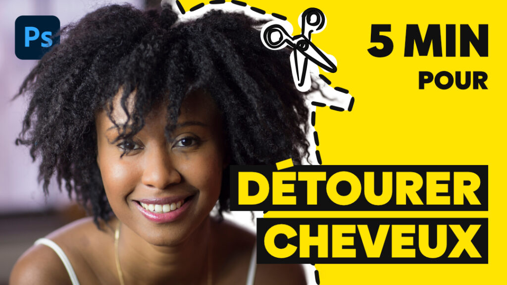 Tuto Comment détourer des cheveux dans ? Graphiste Blog — free download
