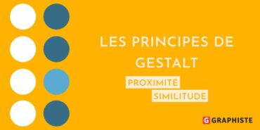 Les principes de Gestalt