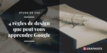 etude de cas google design blog graphiste