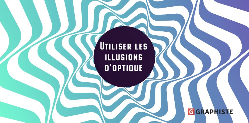 Une illusion d'optique