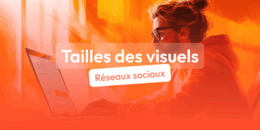 tailles visuels réseaux sociaux