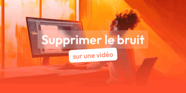 supprimer bruit de fond video