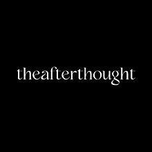 Theafterthought